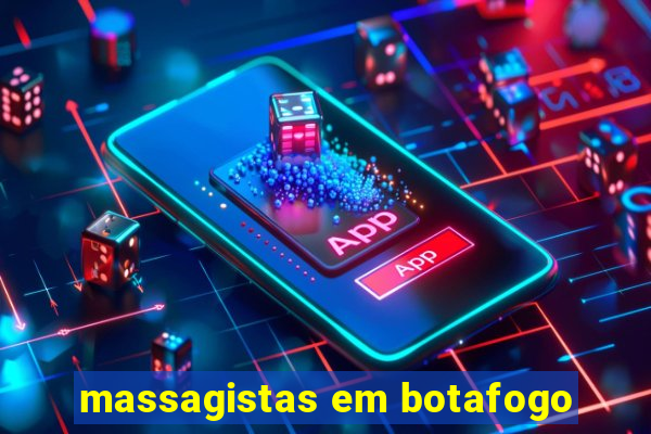 massagistas em botafogo